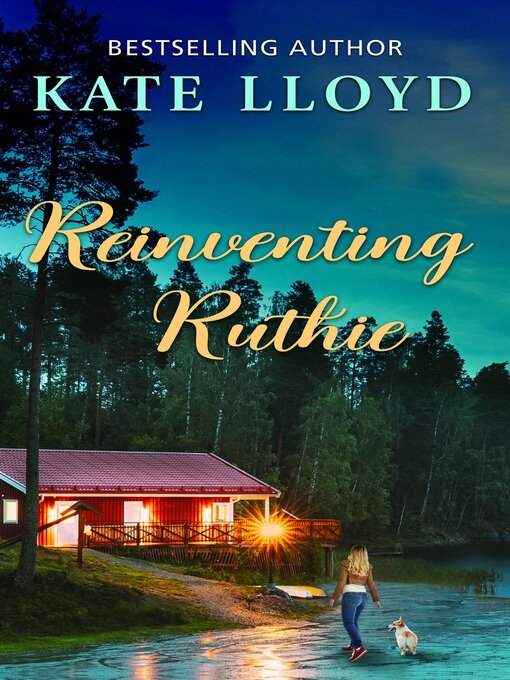 Title details for Reinventing Ruthie by Kate Lloyd - Available